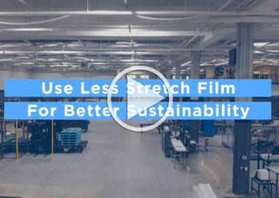 Use Less Stretch Film for Better Sustainability