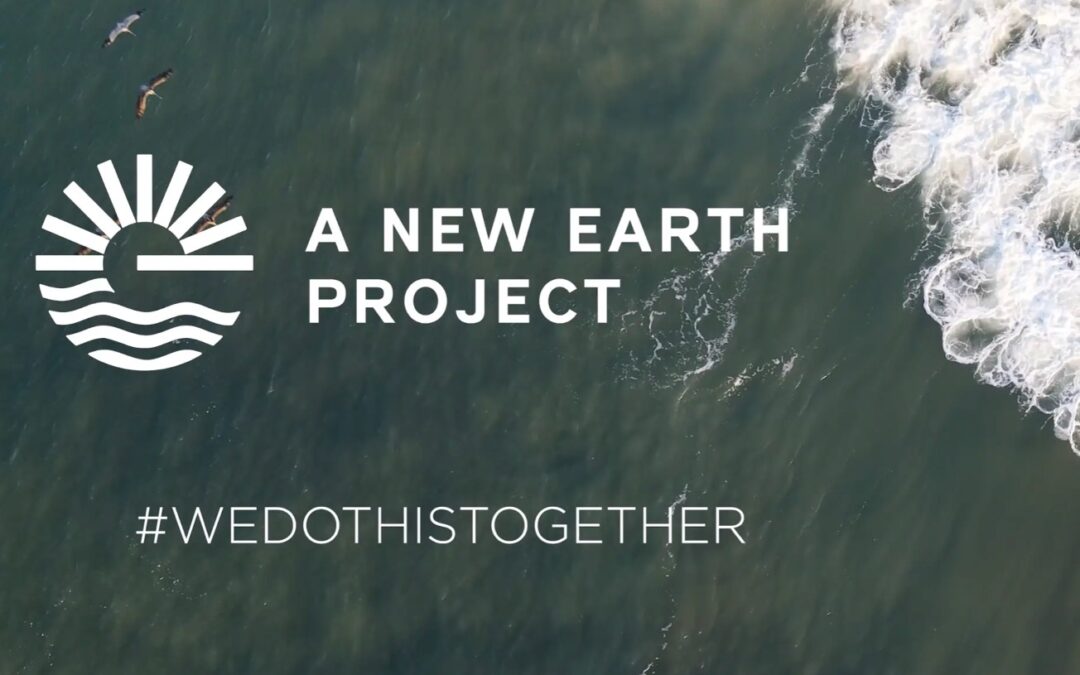 Protect What Matters | A New Earth Project